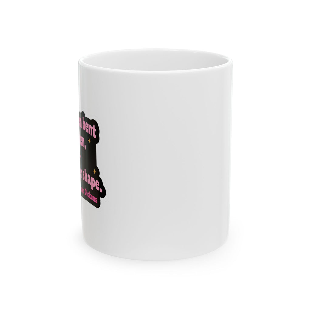 Great Expectations Quote Ceramic Mug, 11oz 15oz - Coffee Lover Gift, Bent and Broken Quote Mug, Hopeful Gift, Literary Mug, Inspirational