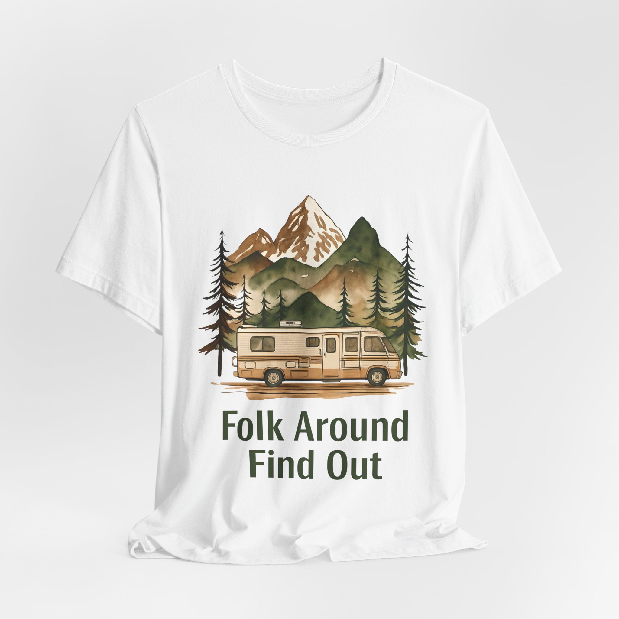 RV Camper Mountains Folk Around Find Out T-Shirt | Camping Outdoors